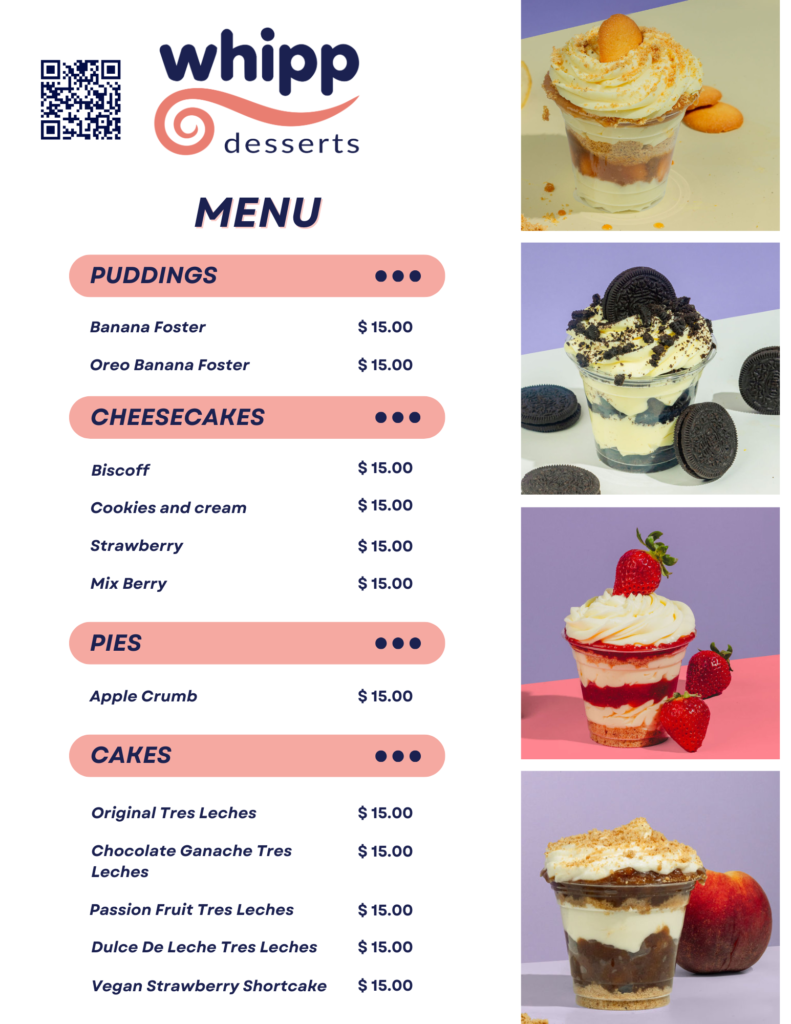 whipp desserts menu, cheesecakes, cakes, pudding and pies in different flavors